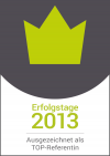 Erfolgstage 2013 - ausgezeichnet als TOP-Rednerin